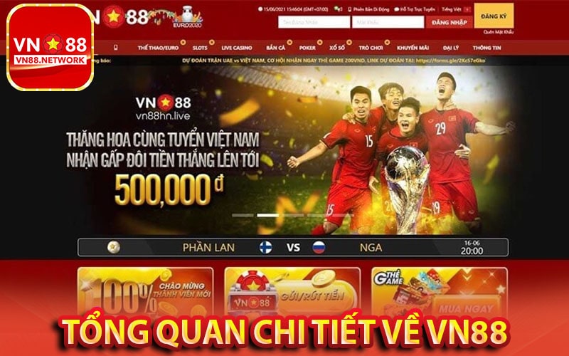 Tổng quan chi tiết về nhà cái vn88 