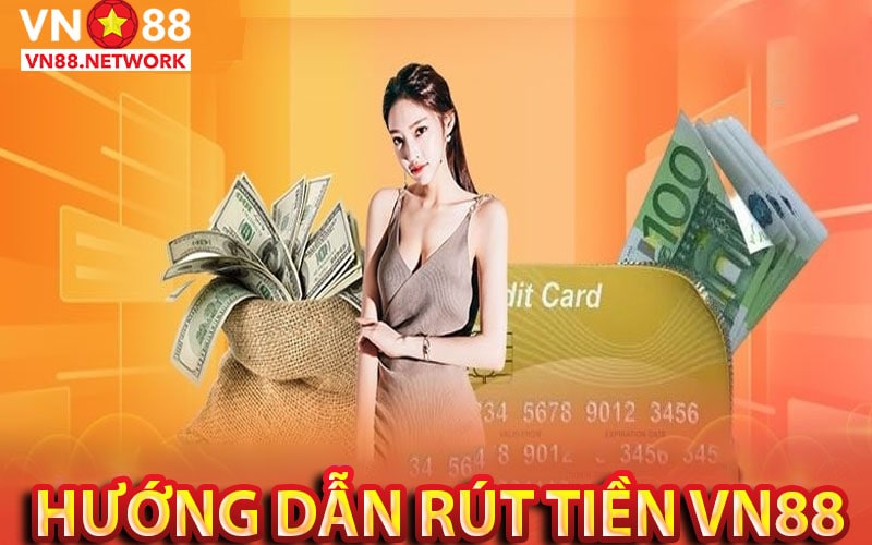 Rút tiền vn88