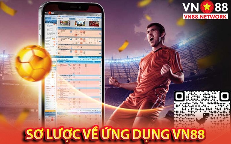 Sơ lược về ứng dụng vn88 